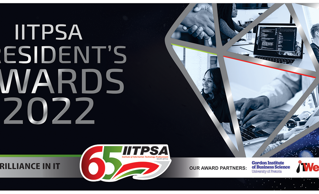 29 Nov 2022 – IITPSA President’s Awards